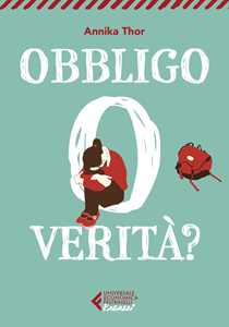 Libro Obbligo o verità? Annika Thor