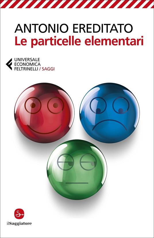 Le particelle elementari - Antonio Ereditato - copertina