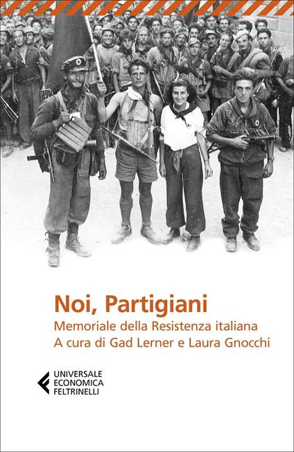 Noi, Partigiani. Memoriale della Resistenza italiana - copertina