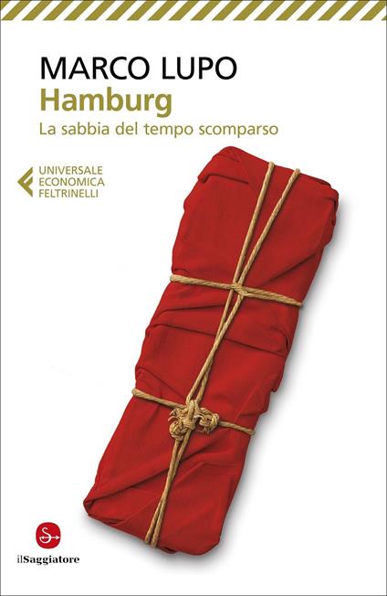Hamburg. La sabbia del tempo scomparso - Marco Lupo - copertina