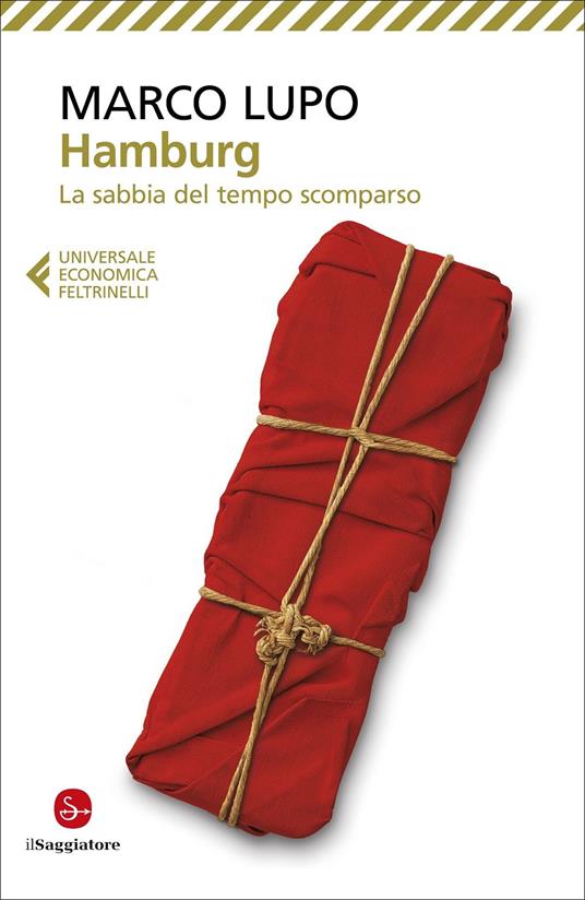 Hamburg. La sabbia del tempo scomparso - Marco Lupo - copertina