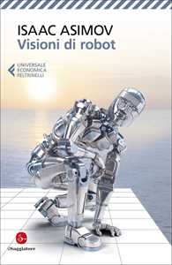 Libro Visioni di robot Isaac Asimov