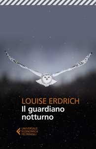 Libro Il guardiano notturno Louise Erdrich