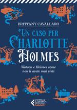 Un caso per Charlotte Holmes