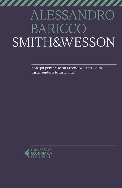 Smith & Wesson - Alessandro Baricco - copertina