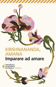 Libro Imparare ad amare Krishnananda Amana