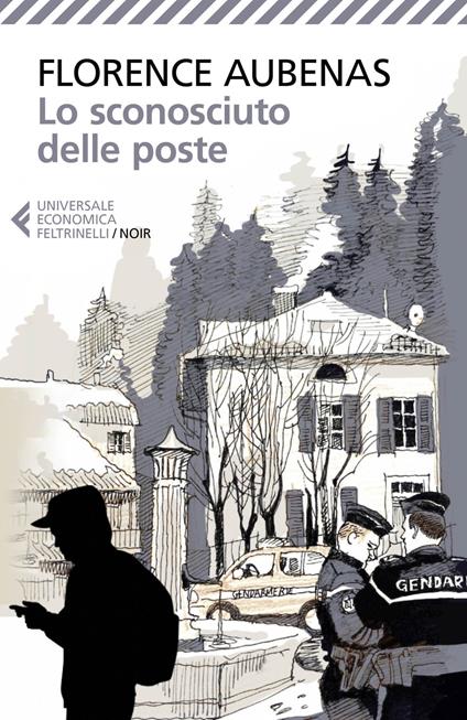 Lo sconosciuto delle poste - Florence Aubenas - copertina