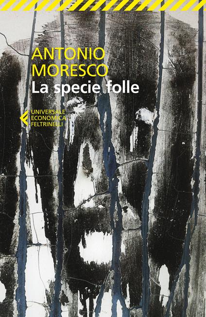 La specie folle - Antonio Moresco - copertina