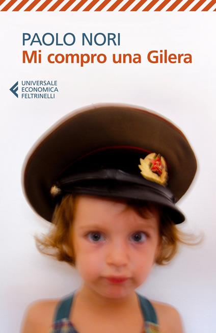 Mi compro una Gilera - Paolo Nori - copertina