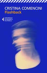 Libro Flashback Cristina Comencini