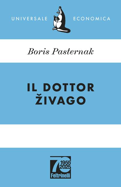 Il dottor Zivago. Ediz. 70° anniversario - Boris Pasternak - copertina