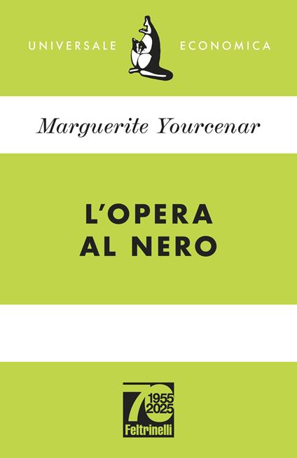 L'opera al nero. Ediz. 70° anniversario - Marguerite Yourcenar - copertina