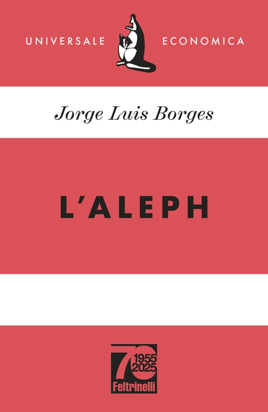 Aleph. Ediz. 70° anniversario - Jorge L. Borges - copertina