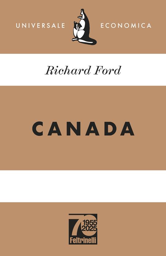 Canada. Ediz. 70° anniversario - Richard Ford - copertina