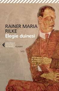 Libro Elegie duinesi. Testo tedesco a fronte Rainer Maria Rilke