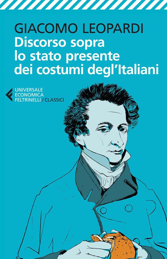 Discorso sopra lo stato presente dei costumi degl'italiani - Giacomo Leopardi - copertina