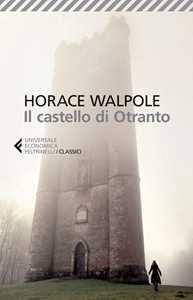 Libro Il castello di Otranto Horace Walpole
