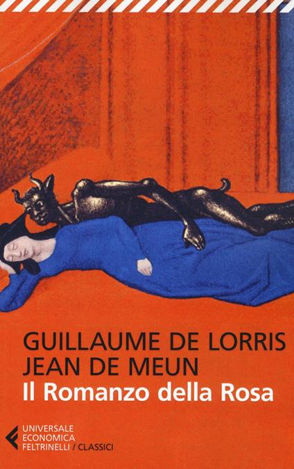 Il romanzo della rosa - Guillaume Lorris,Jean de Meun - copertina