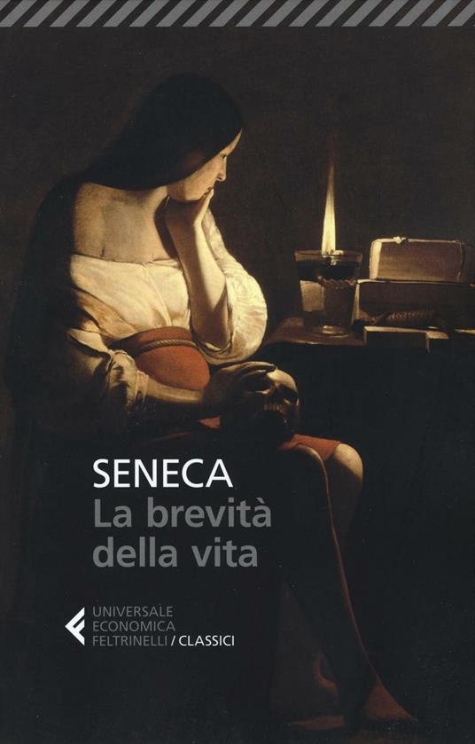 La brevità della vita. Testo latino a fronte - Lucio Anneo Seneca - copertina