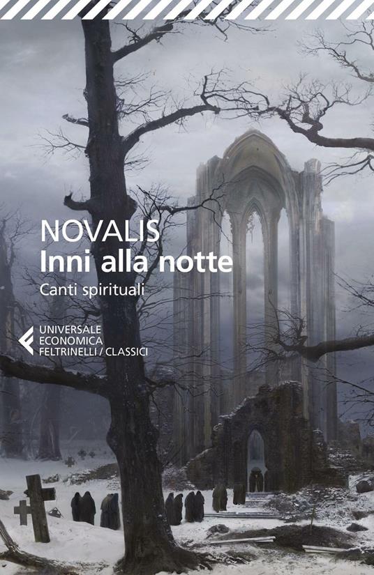 Inni alla notte-Canti spirituali. Testo tedesco a fronte - Novalis - copertina