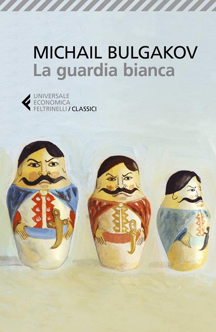 La guardia bianca - Michail Bulgakov - copertina