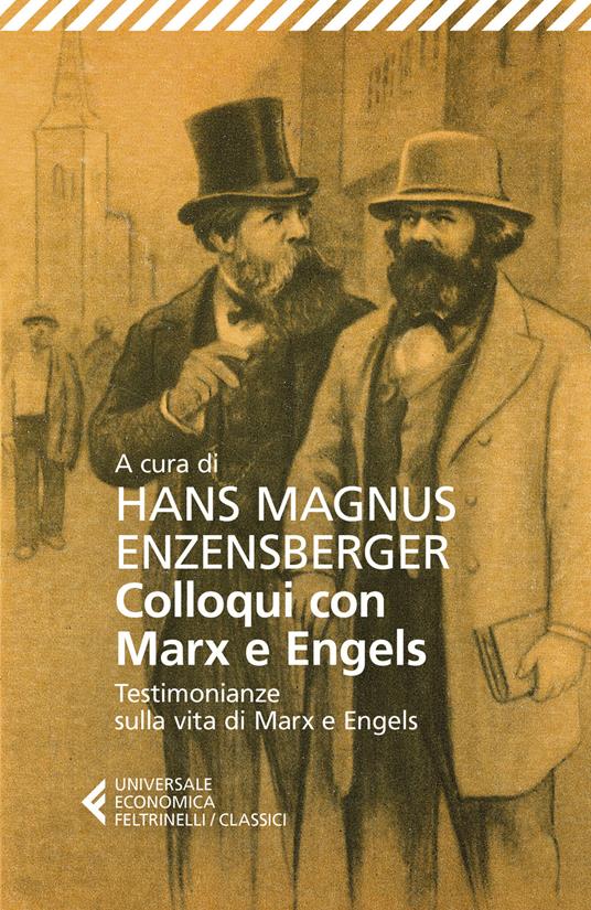 Colloqui con Marx ed Engels. Testimonianze sulla vita di Marx e Engels - copertina