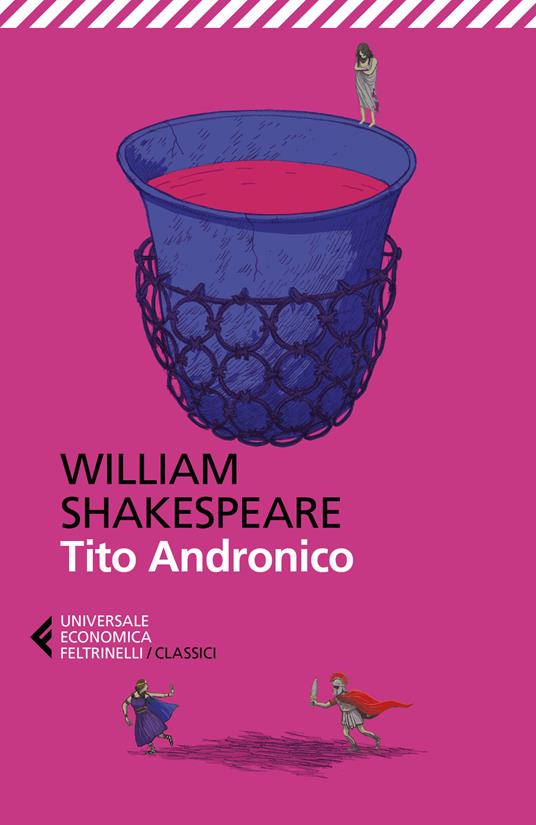 Tito Andronico. Testo originale a fronte - William Shakespeare - copertina