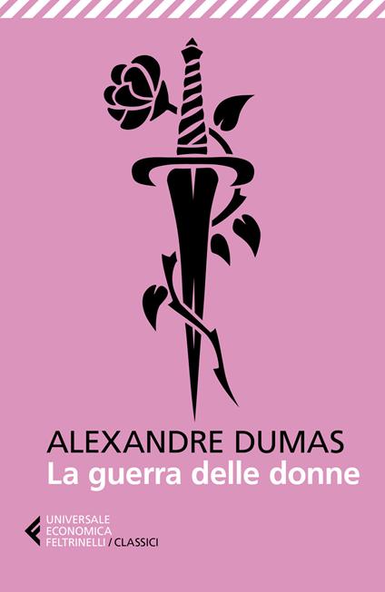 La guerra delle donne - Alexandre Dumas - copertina