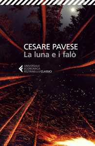 Libro La luna e i falò Cesare Pavese