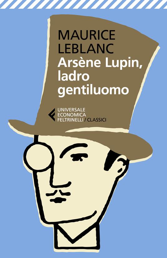 Arsène Lupin, ladro gentiluomo - Maurice Leblanc - copertina