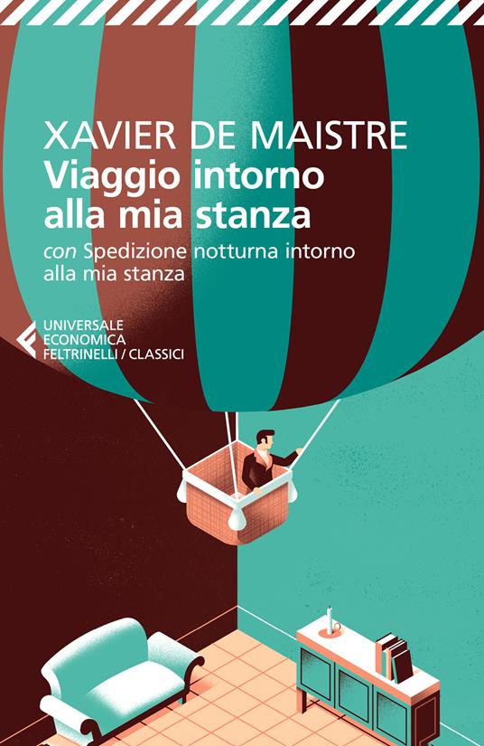 Viaggio intorno alla mia stanza. Con Spedizione notturna intorno alla mia stanza - Xavier de Maistre - copertina