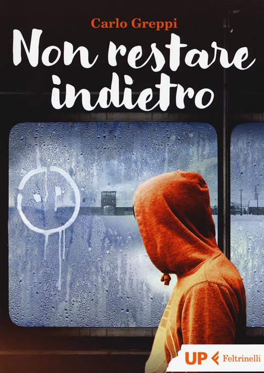 Non restare indietro - Carlo Greppi - copertina