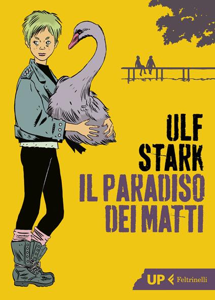 Il paradiso dei matti - Ulf Stark - copertina