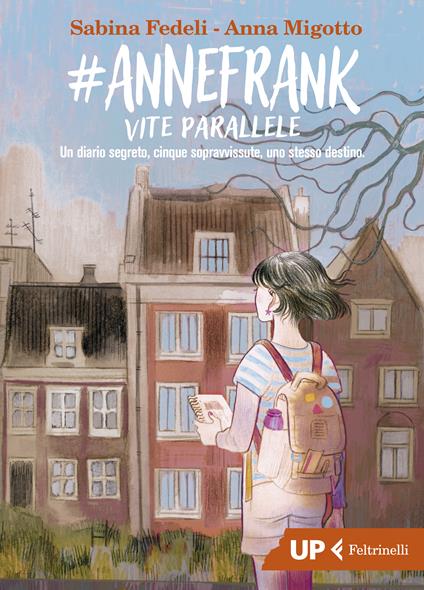 #AnneFrank. Vite parallele - Sabina Fedeli,Anna Migotto - copertina