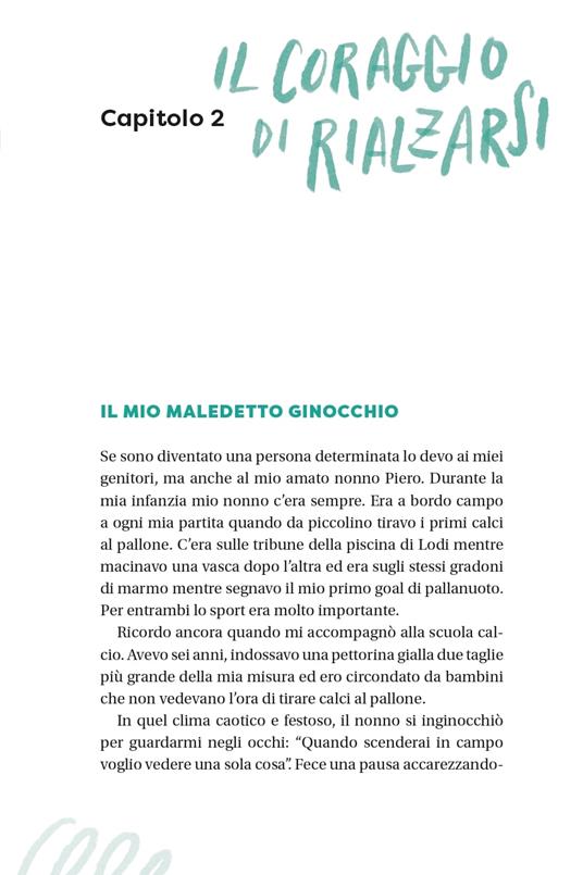 Se non credi in te, chi lo farà? L'arte di sopravvivere all'adolescenza - Stefano Rossi - 10