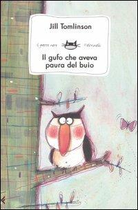 Il gufo che aveva paura del buio - Jill Tomlinson - copertina