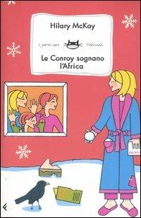 Le Conroy sognano l'Africa - Hilary McKay - copertina