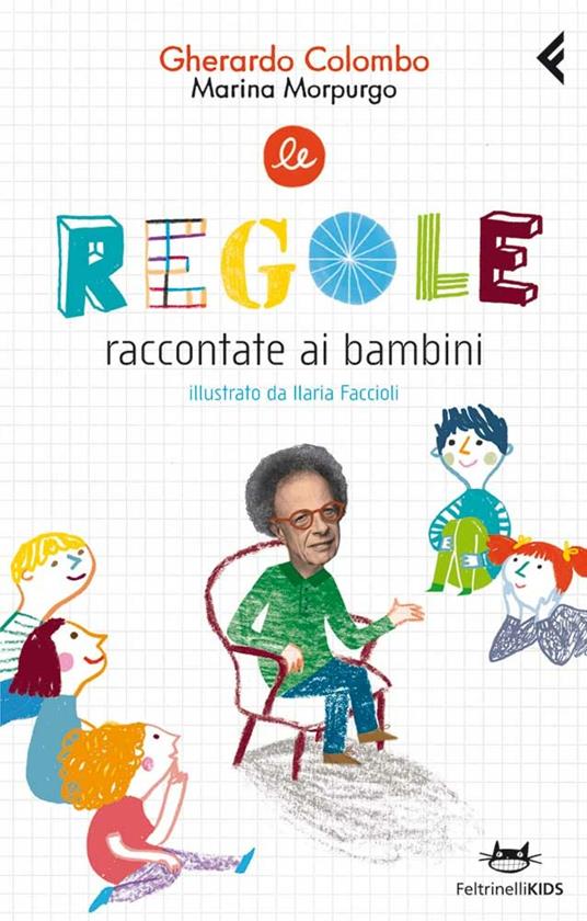 Le regole raccontate ai bambini. Ediz. illustrata - Gherardo Colombo,Marina Morpurgo - 3