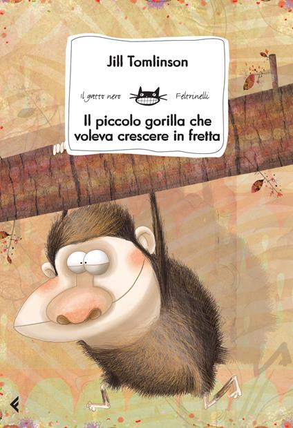 Il piccolo gorilla che voleva crescere in fretta - Jill Tomlinson - copertina