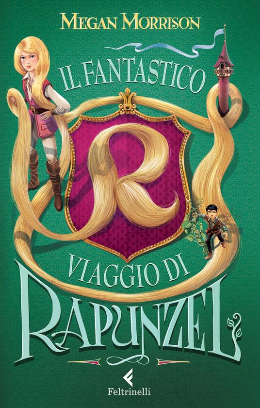 Il fantastico viaggio di Rapunzel - Megan Morrison - copertina