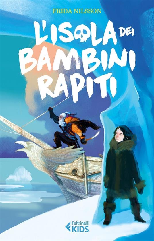 L'isola dei bambini rapiti - Frida Nilsson - copertina