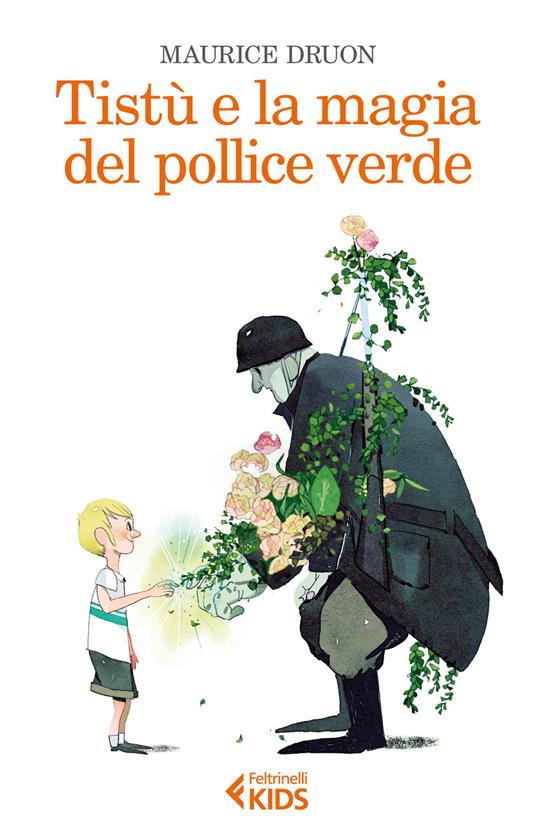 Tistù e la magia del pollice verde - Maurice Druon - copertina