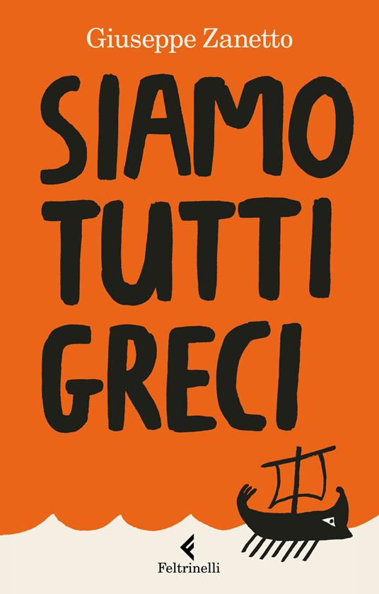 Siamo tutti greci - Giuseppe Zanetto - copertina