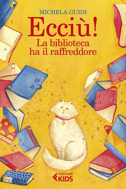 Ecciù! La biblioteca ha il raffreddore - Michela Guidi - copertina