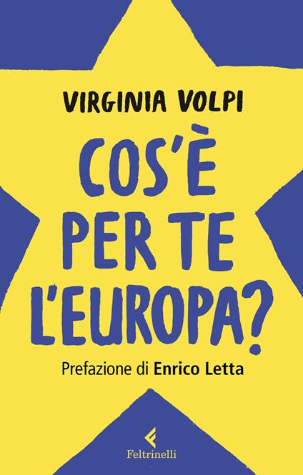 Cos'è per te l'Europa? - Virginia Volpi - copertina