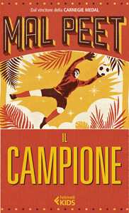 Libro Il campione Mal Peet