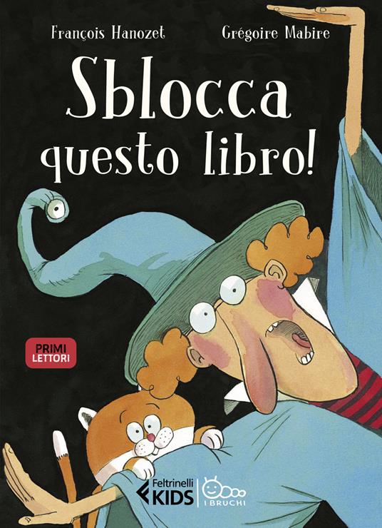 Sblocca questo libro! In stampatello maiuscolo - François Hanozet - copertina