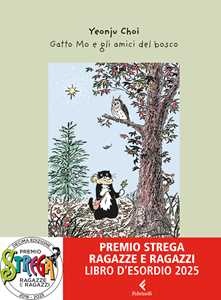 Libro Gatto Mo e gli amici del bosco. Ediz. a colori Choi Yeonju