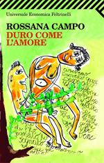 Duro come l'amore