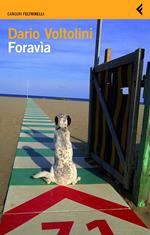 Foravìa. Un trittico